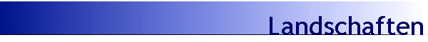 Landschaften